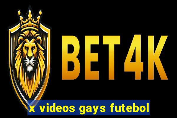 x videos gays futebol